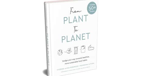Book Excerpt: From Plant to Planet: Nudge your way towards healthier, more sustainable food habits
